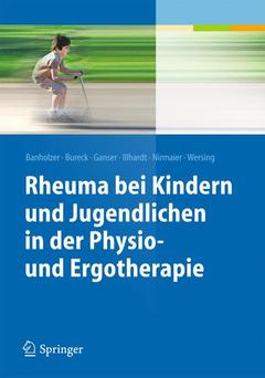Couverture de l’ouvrage Rheuma bei Kindern und Jugendlichen in der Physio- und Ergotherapie