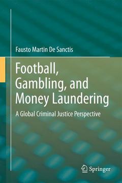 Couverture de l’ouvrage Football, Gambling, and Money Laundering