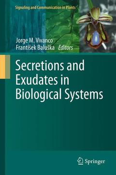 Couverture de l’ouvrage Secretions and Exudates in Biological Systems