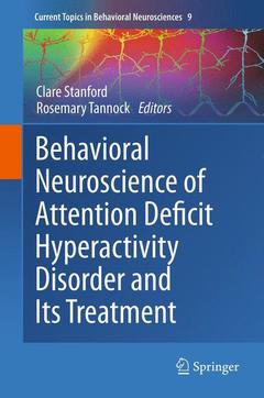 Cover of the book Behavioral Neuroscience of Attention Deficit Hyperactivity Disorder and Its Treatment