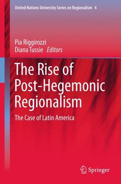 Couverture de l’ouvrage The Rise of Post-Hegemonic Regionalism