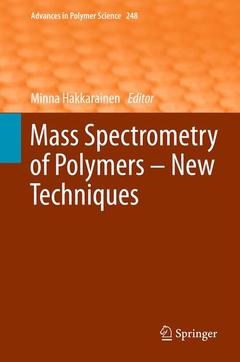 Couverture de l’ouvrage Mass Spectrometry of Polymers - New Techniques