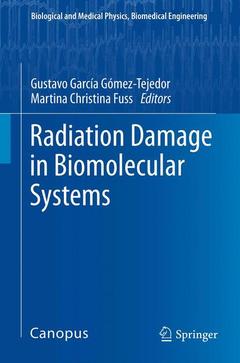 Couverture de l’ouvrage Radiation Damage in Biomolecular Systems