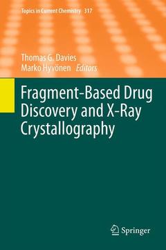 Couverture de l’ouvrage Fragment-Based Drug Discovery and X-Ray Crystallography