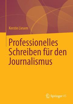 Couverture de l’ouvrage Professionelles Schreiben für den Journalismus