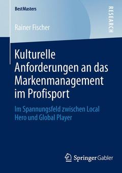 Cover of the book Kulturelle Anforderungen an das Markenmanagement im Profisport