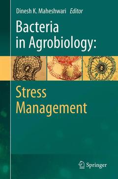 Couverture de l’ouvrage Bacteria in Agrobiology: Stress Management