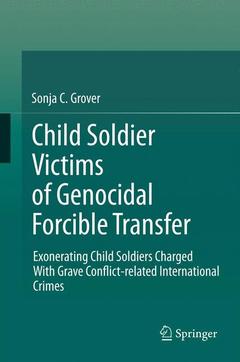 Couverture de l’ouvrage Child Soldier Victims of Genocidal Forcible Transfer
