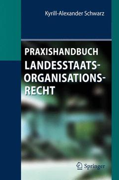 Cover of the book Praxishandbuch Landesstaatsorganisationsrecht