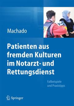 Couverture de l’ouvrage Patienten aus fremden Kulturen im Notarzt- und Rettungsdienst