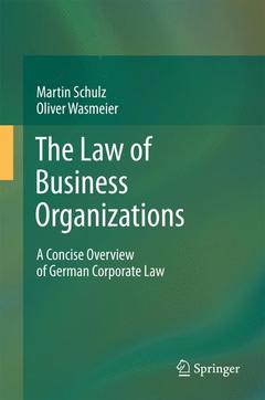 Couverture de l’ouvrage The Law of Business Organizations