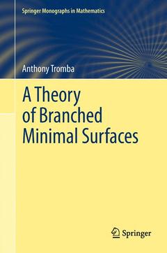Couverture de l’ouvrage A Theory of Branched Minimal Surfaces