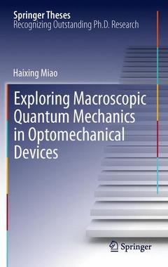 Couverture de l’ouvrage Exploring Macroscopic Quantum Mechanics in Optomechanical Devices