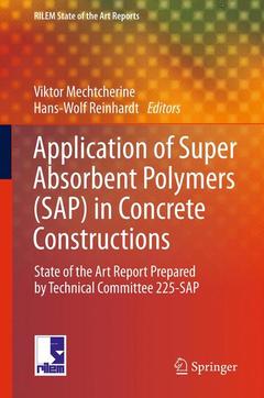 Couverture de l’ouvrage Application of Super Absorbent Polymers (SAP) in Concrete Construction