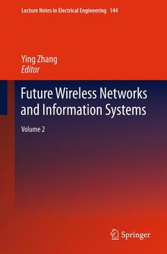 Couverture de l’ouvrage Future Wireless Networks and Information Systems