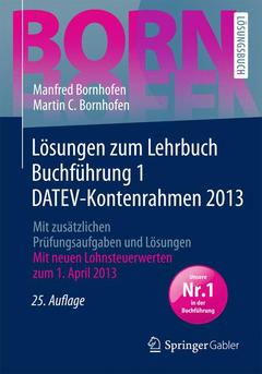 Couverture de l’ouvrage Lösungen zum Lehrbuch Buchführung 1 DATEV-Kontenrahmen 2013