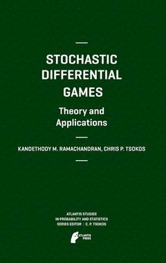 Cover of the book Stochastic Differential Games. Theory and Applications