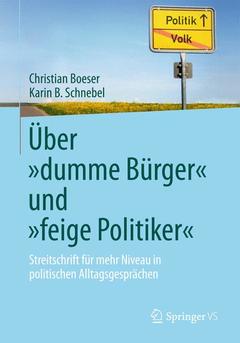 Couverture de l’ouvrage Über „dumme Bürger“ und „feige Politiker“