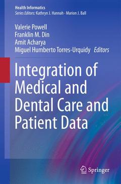 Couverture de l’ouvrage Integration of Medical and Dental Care and Patient Data