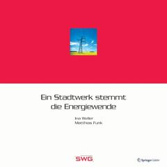 Couverture de l’ouvrage Ein Stadtwerk stemmt die Energiewende