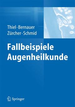 Couverture de l’ouvrage Fallbeispiele Augenheilkunde
