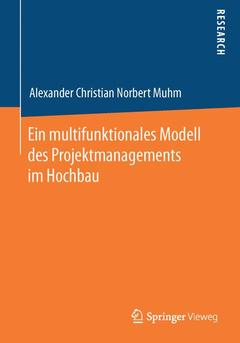 Couverture de l’ouvrage Ein multifunktionales Modell des Projektmanagements im Hochbau
