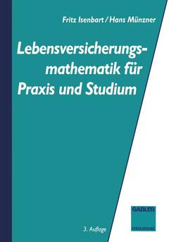 Couverture de l’ouvrage Lebensversicherungsmathematik für Praxis und Studium