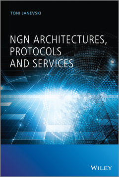 Cover of the book NGN Architectures, Protocols and Services