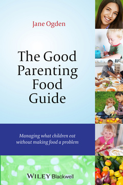 Couverture de l’ouvrage The Good Parenting Food Guide