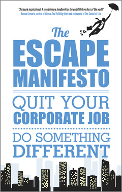 Couverture de l’ouvrage The Escape Manifesto