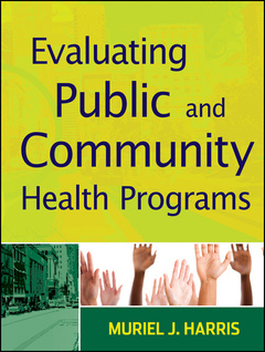 Couverture de l’ouvrage Evaluating Public and Community Health Programs