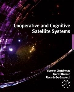 Couverture de l’ouvrage Cooperative and Cognitive Satellite Systems
