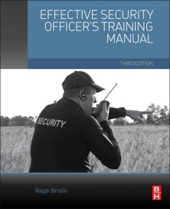 Couverture de l’ouvrage The Effective Security Officer's Training Manual