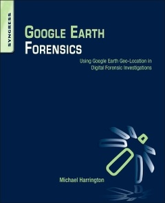 Cover of the book Google Earth Forensics