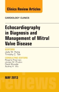 Couverture de l’ouvrage Echocardiography in Diagnosis and Management of Mitral Valve Disease, An Issue of Cardiology Clinics