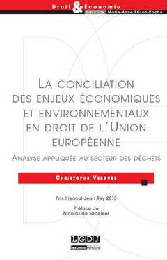 Cover of the book la conciliation des enjeux économiques et environnementaux en droit de l'union e