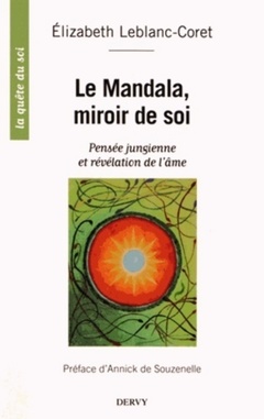 Couverture de l’ouvrage Le Mandala, miroir de soi