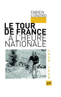Couverture de l’ouvrage Le Tour de France à l'heure nationale