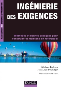 Cover of the book Ingénierie des exigences - Méthodes et bonnes pratiques pour construire et maintenir un référentie