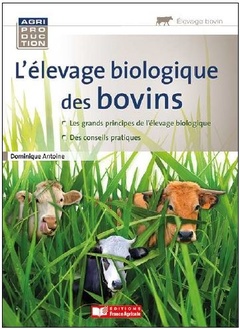 Cover of the book L'élevage biologique des bovins