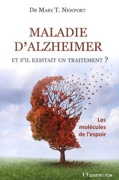 Couverture de l’ouvrage Maladie d'Alzheimer - et s'il existait un traitement ?