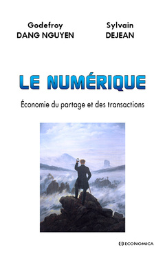 Cover of the book Le numérique - économie du partage et des transactions