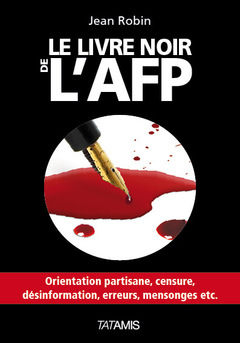 Couverture de l’ouvrage Le livre noir de l'AFP