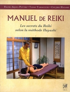 Cover of the book Manuel de Reiki - Les secrets du Reiki selon la mà©thode Hayashi