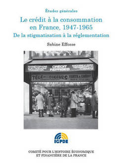 Cover of the book LE CRÉDIT À LA CONSOMMATION 1947-1965