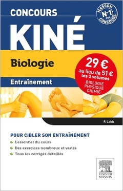 Couverture de l’ouvrage Concours Kiné Entraînement. Pack 3 Volumes. Physique, Chimie, Biologie