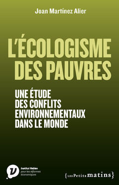 Cover of the book L'Ecologisme des pauvres. Une étude des conflits environnementaux dans le monde