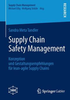 Couverture de l’ouvrage Supply Chain Safety Management
