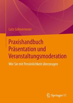 Couverture de l’ouvrage Praxishandbuch Präsentation und Veranstaltungsmoderation