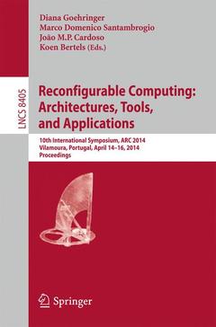 Couverture de l’ouvrage Reconfigurable Computing: Architectures, Tools, and Applications